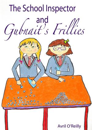 Cover of the book The School Inspector and Gubnait’s Frillies by Fran Heckrotte
