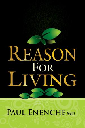 Cover of the book Reason For Living by Léon Pamphile LeMay