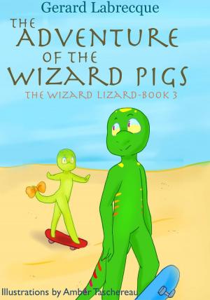 bigCover of the book The Adventure of the Wizard Pigs by 