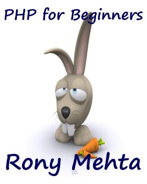 Cover of the book PHP for Beginners by Rony Mehta