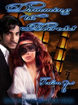 bigCover of the book Domming the Heiress (The Dominion of Brothers series book 2) by 