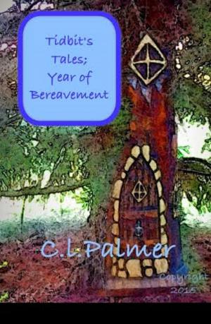 bigCover of the book Tidbit's Tales; Year of Bereavement by 