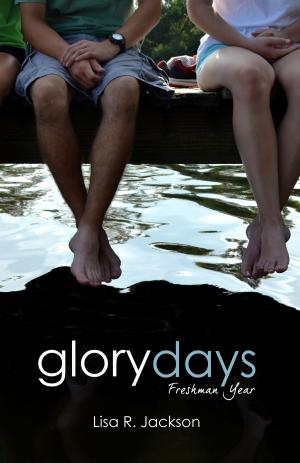 Cover of Glory Days: Freshman Year