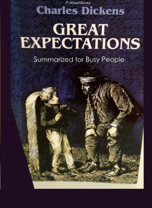 Cover of the book Great Expectations Summarized for Busy People by L. Frank Baum