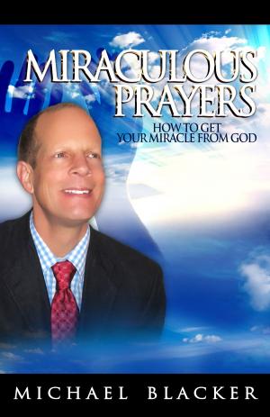 Cover of the book Miraculous Prayers by Vin Petrillo