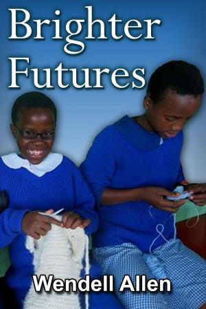 Book cover of Brighter Futures