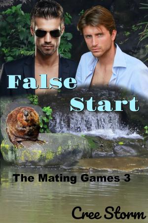 Cover of the book The Mating Games 3 False Start by Cree Storm