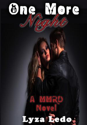 Cover of the book One More Night (MMRD #2) by Angela K Parker