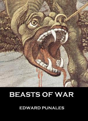 Cover of the book Beasts of War: A Short Story by Edward Punales