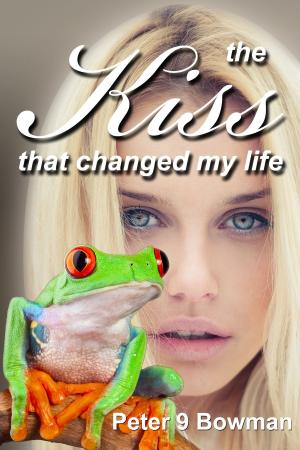 Book cover of The Kiss That Changed My Life