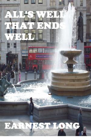 Cover of the book All's Well That Ends Well by Bonga Zondo