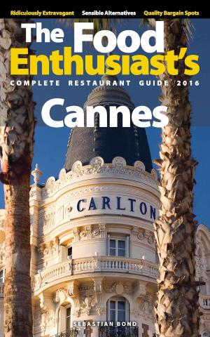 Cover of the book Cannes: 2016 by Sebastian Bond