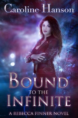 Cover of the book Bound to the Infinite by J.G. Sauer