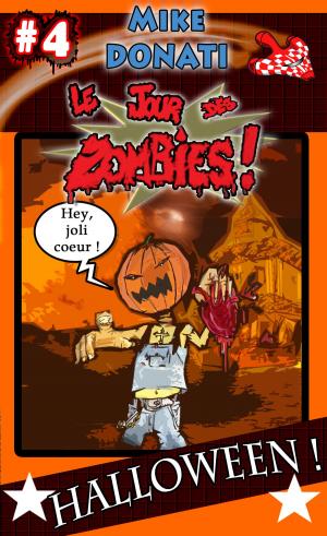 Cover of Le jour des Zombies 4 !
