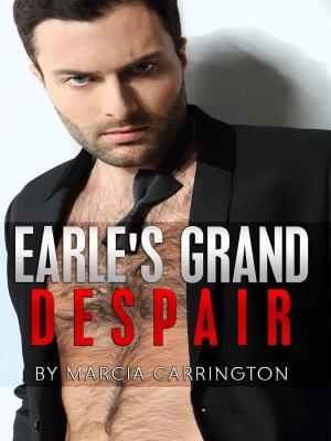 Cover of the book Earle's Grand Despair by JK Ensley