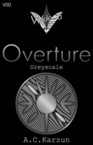 Book cover of V00 Overture [Greyscale]
