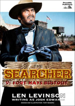 Cover of the book The Searcher 9: Fort Hays Bustout by Matt Chisholm