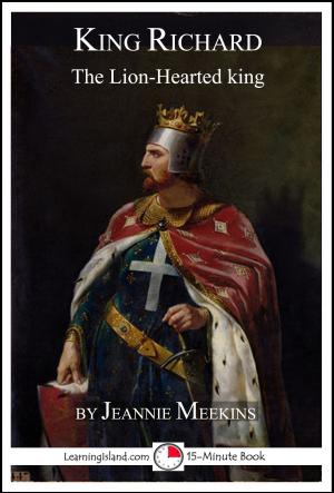 Book cover of King Richard: The Lion-Hearted King