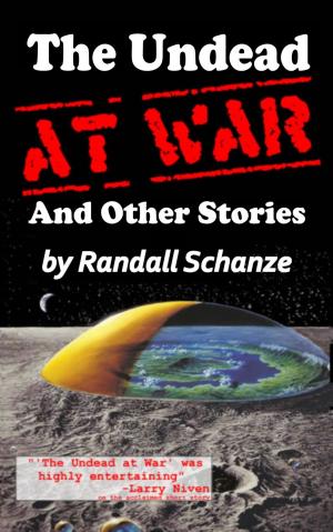 Book cover of The Undead at War (And Other Stories)