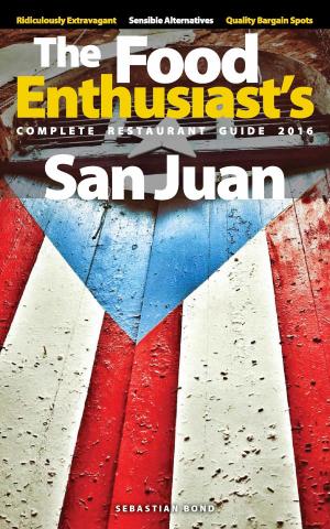 Cover of the book San Juan: 2016 by Sebastian Bond