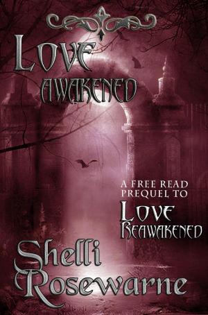 Cover of the book Love Awakened by Misha Lace