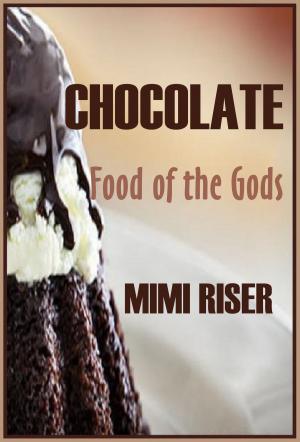 bigCover of the book Chocolate, Food of the Gods by 