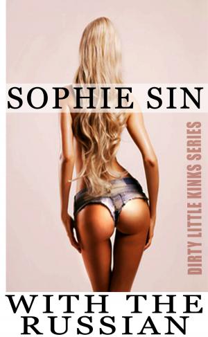 Cover of the book With The Russian by Sophie Sin