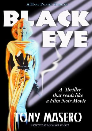 Cover of the book Black Eye by M. M. Plott