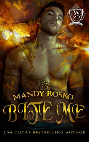 Cover of the book Bite Me by Mandy Rosko, Skeleton Key