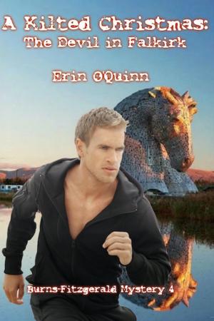 Cover of the book A Kilted Christmas: The Devil in Falkirk by Erin O'Quinn