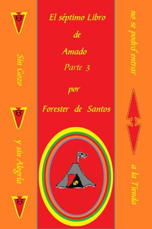 Book cover of El Séptimo Libro de Amado Parte 3