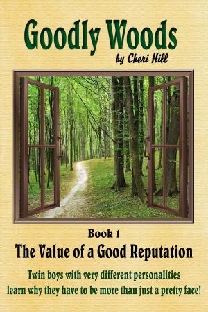 Cover of the book The Value of a Good Reputation, Illustrated (Goodly Woods Book 1) by Zanna Mela-Florou