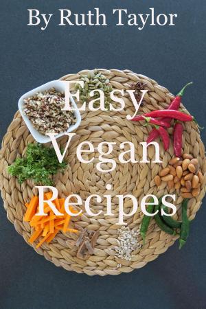 Cover of the book Easy Vegan Recipes by Of Ellya