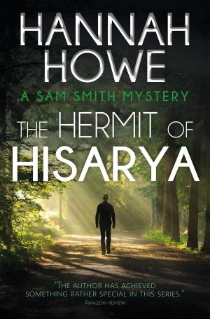 Cover of the book The Hermit of Hisarya by Mary K. Hanley