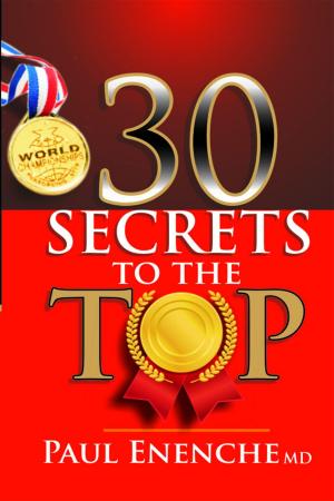 bigCover of the book 30 Secrets To The Top by 
