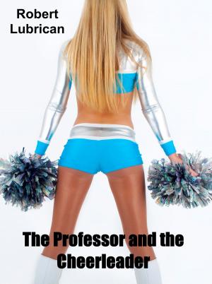 Book cover of The Professor and the Cheerleader