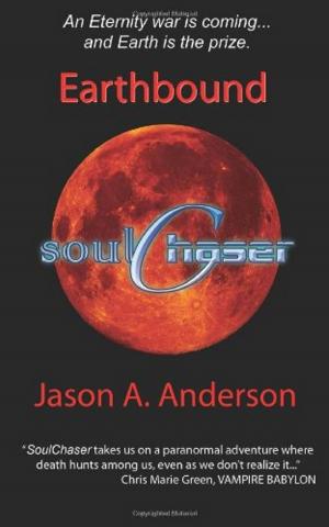 Cover of the book SoulChaser: Earthbound by Mark Clodi