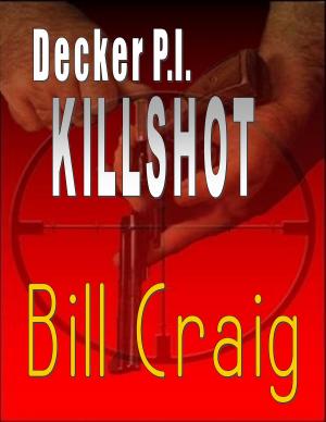 Book cover of Decker P.I. KillShot