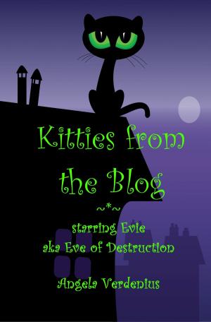 Cover of Kitties from the Blog (starring Evie)
