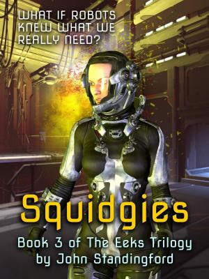 Cover of Squidgies: Book 3 of the Eeks Trilogy