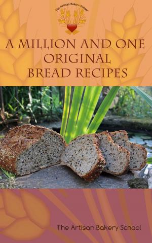Cover of the book A Million And One Original Bread Recipes by Pendragan