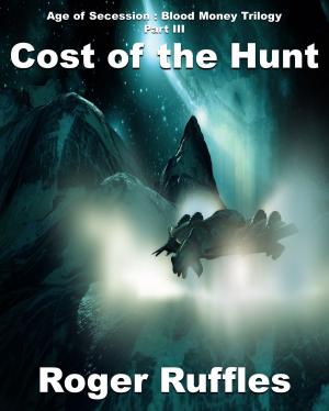 Book cover of Cost of the Hunt