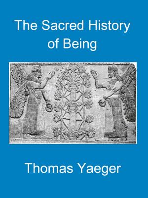 Cover of The Sacred History of Being