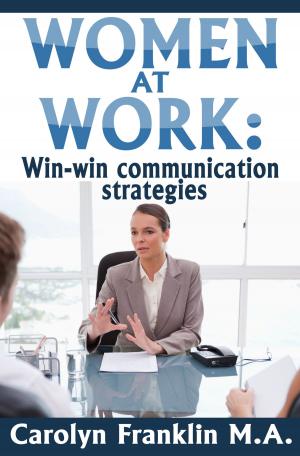 Book cover of Women At Work: Win-Win Communication Strategies