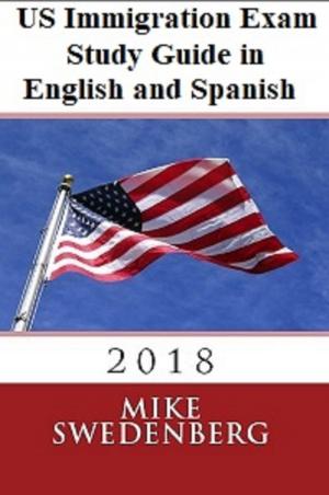Cover of US Immigration Exam Study Guide in English and Spanish