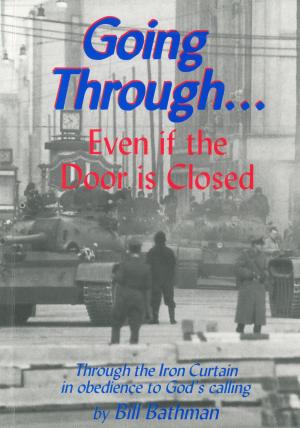 Book cover of Going Through .... Even if the Door is Closed