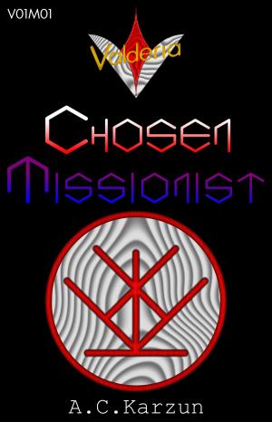Cover of V01M01 Chosen Missionist