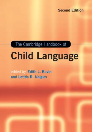 Cover of the book The Cambridge Handbook of Child Language by David Goodstein