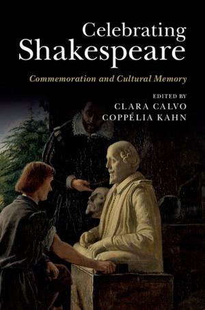 Cover of the book Celebrating Shakespeare by Professor José Angel Hernández