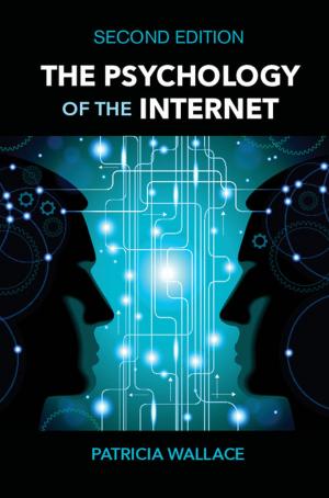 Cover of the book The Psychology of the Internet by Sumit Ganguly